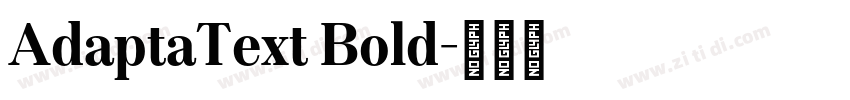 AdaptaText Bold字体转换 AdaptaText Bold字体转换